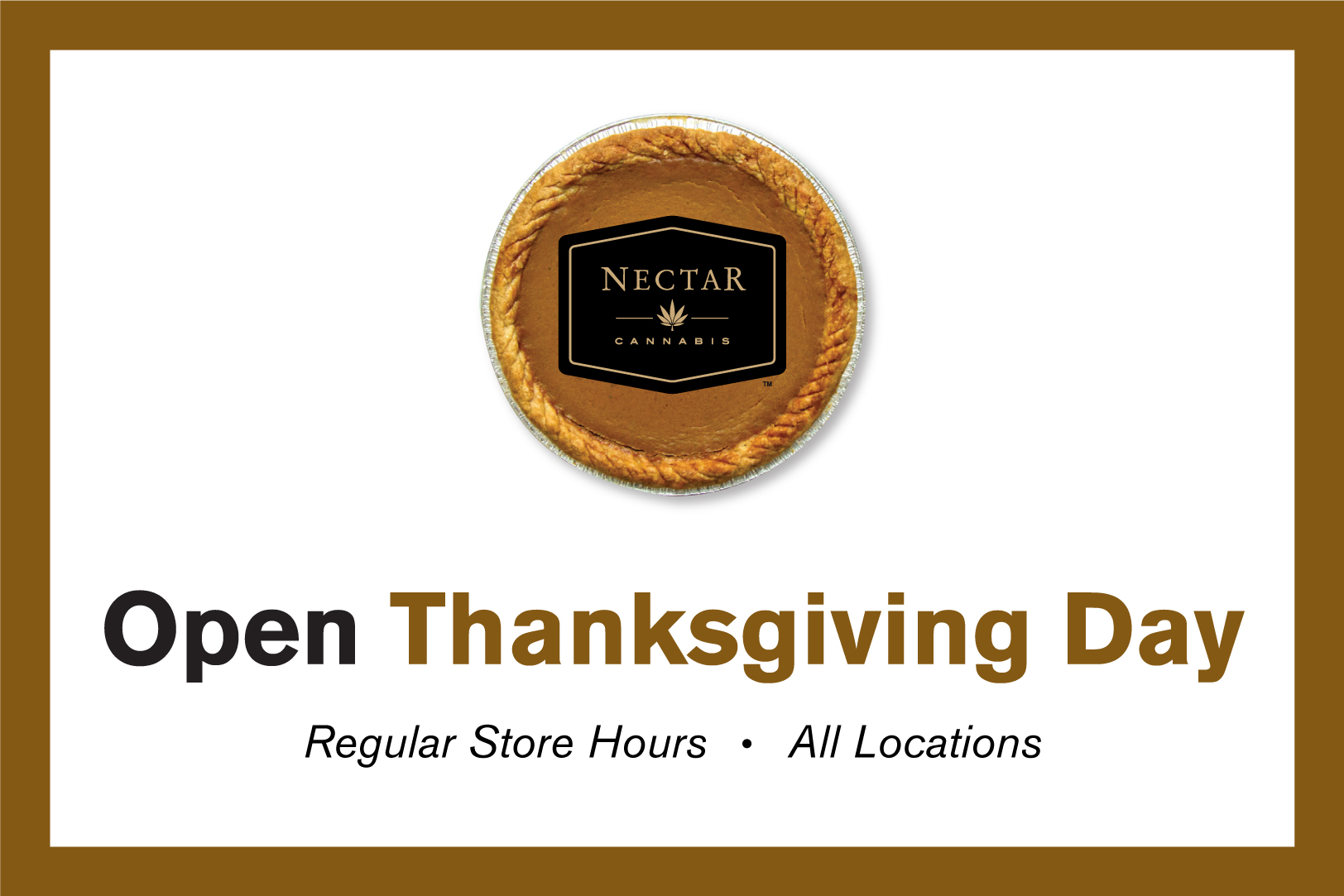 Nectar is open on Thanksgiving