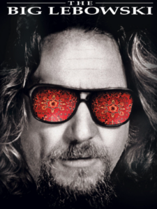 The Big Lebowski is a quintessential stoner movie 